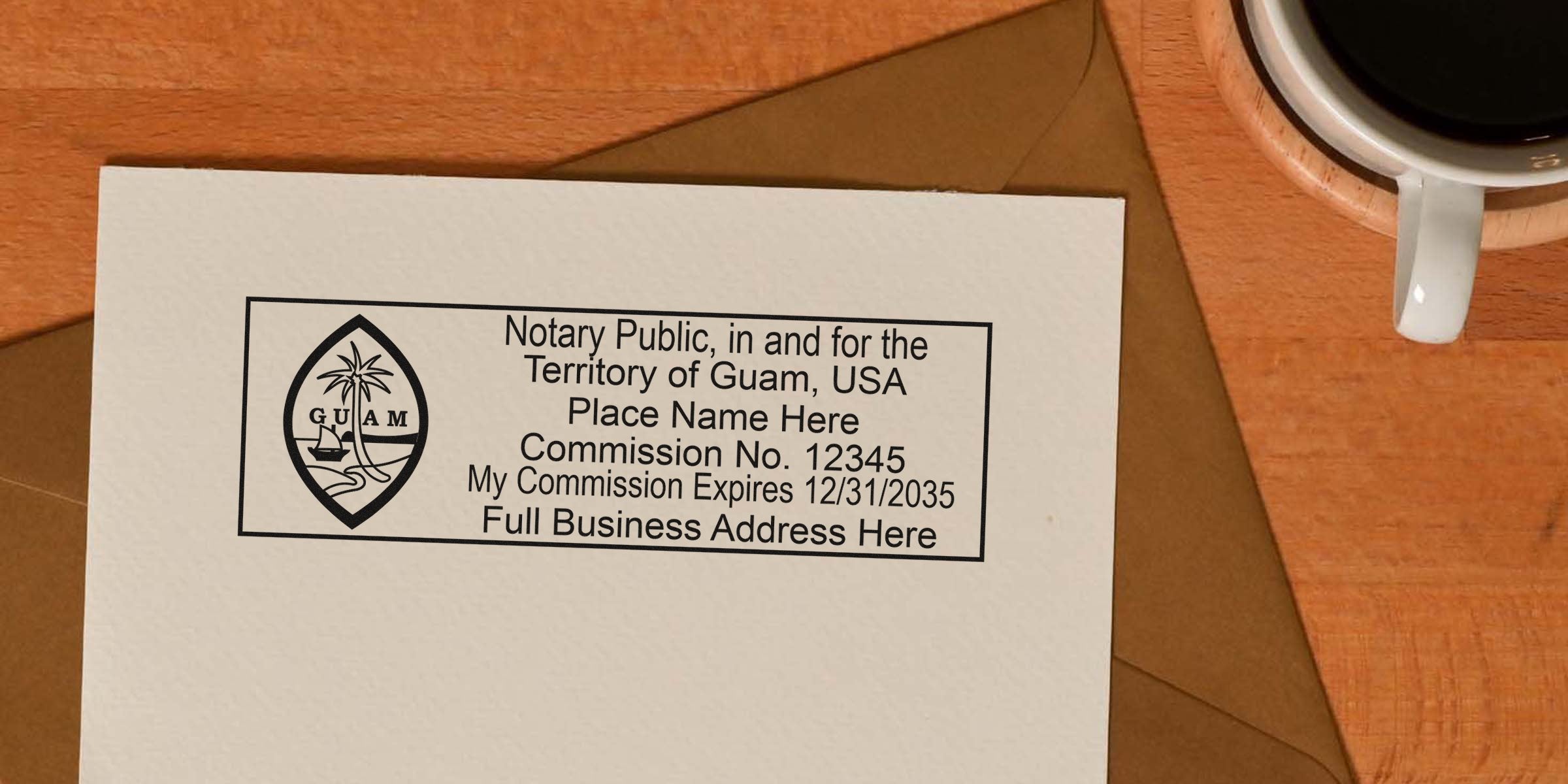 Notary public stamp sample for the Territory of Guam on textured paper with Guam seal, placeholder commission number and expiration date, brown envelope and coffee cup on wooden desk