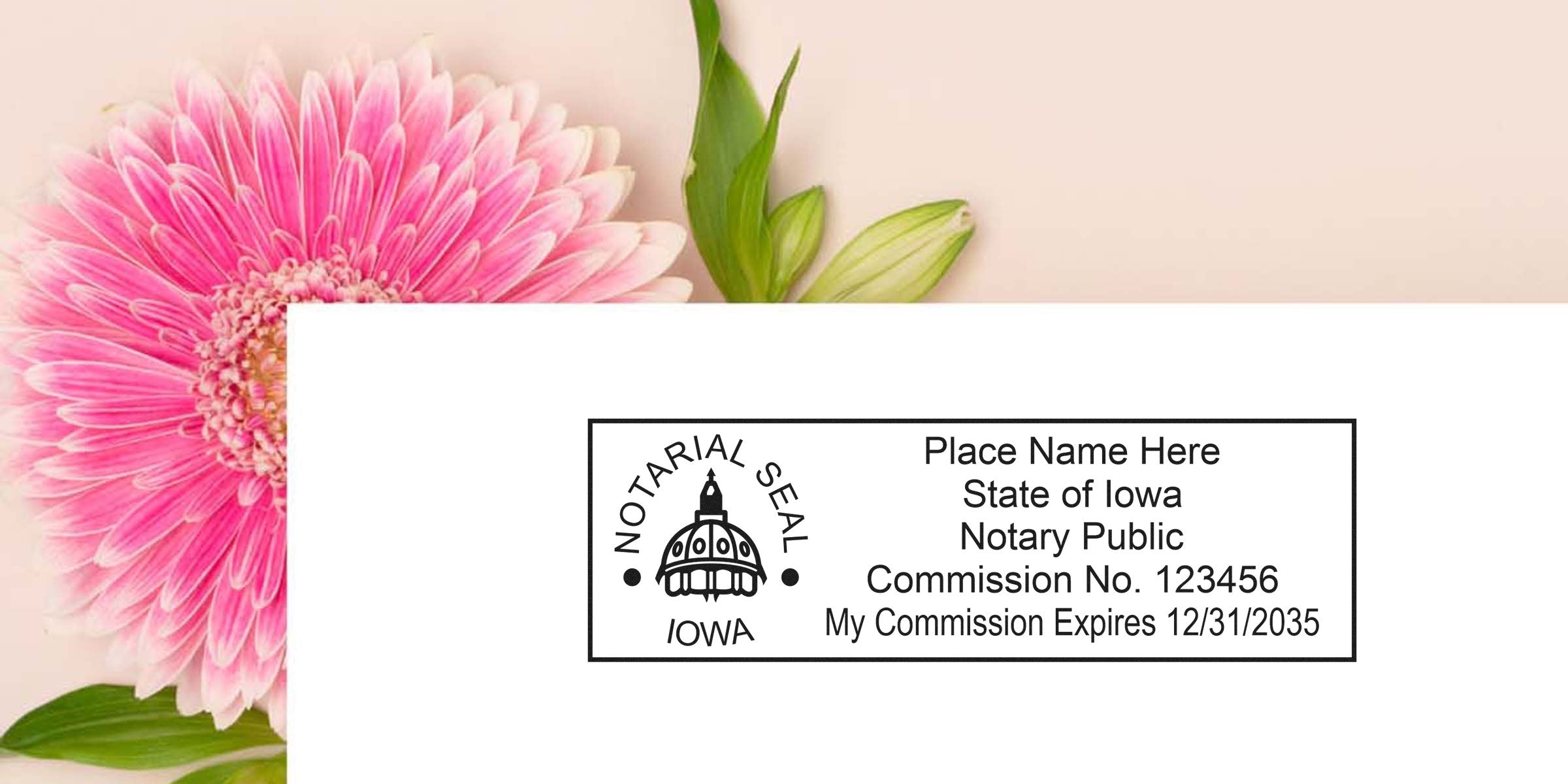 Iowa notary public seal stamp mockup with commission number and expiration details on white card, placed over a pink gerbera daisy and green leaves on a soft beige background