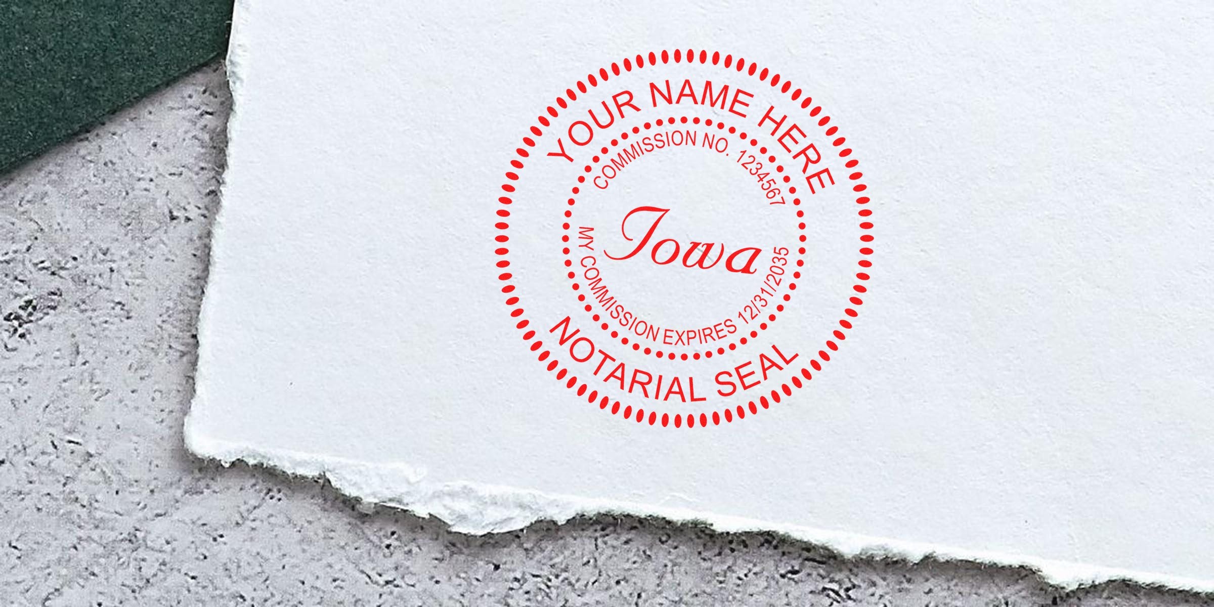 Red circular Iowa notarial seal stamped on torn white paper over textured concrete, showing "Your Name Here," commission number and expiration details