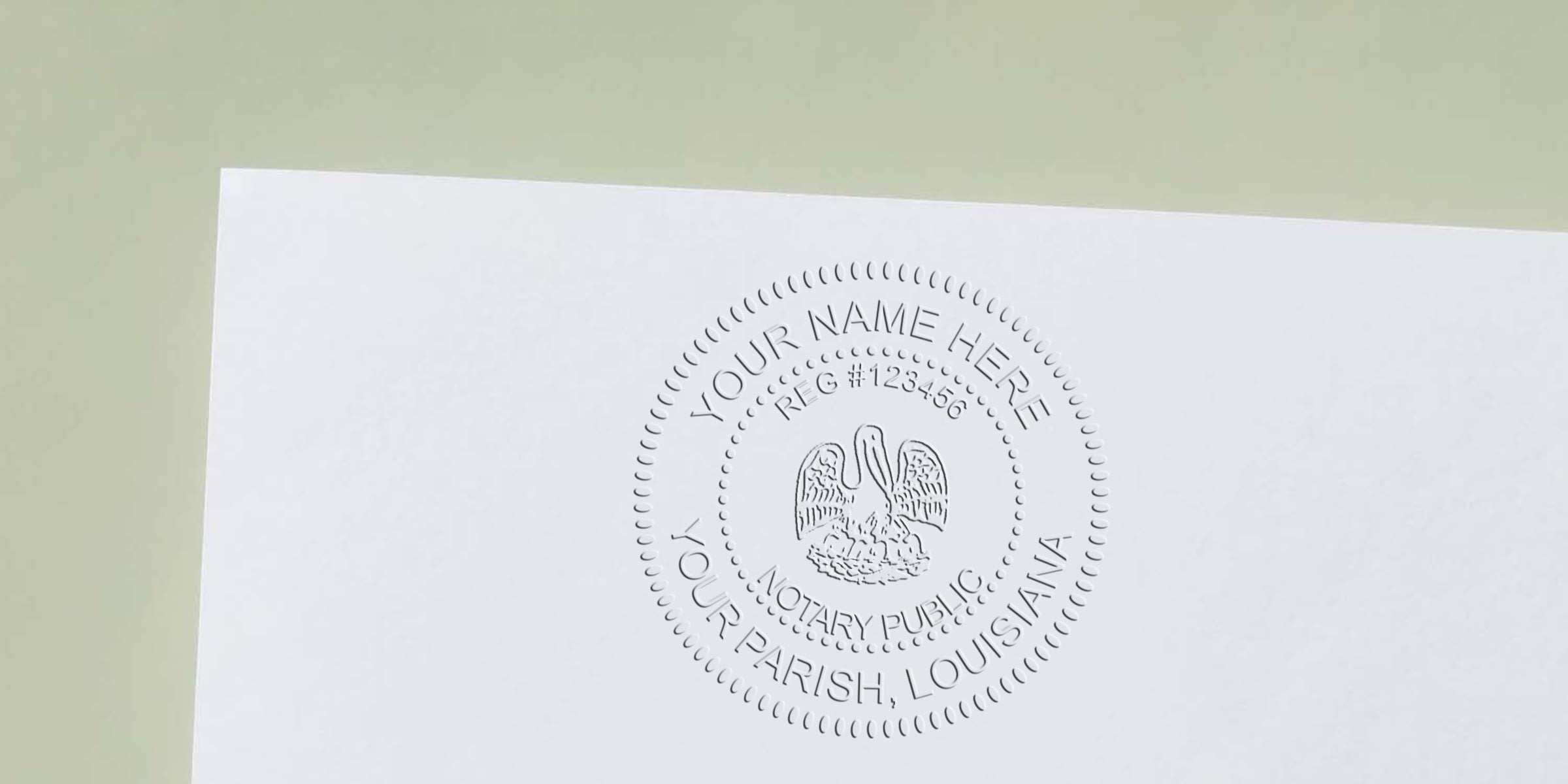 Embossed Louisiana notary public seal with pelican emblem and placeholder text "Your Name Here, Your Parish, Louisiana" on white paper, close-up texture and shadow detail