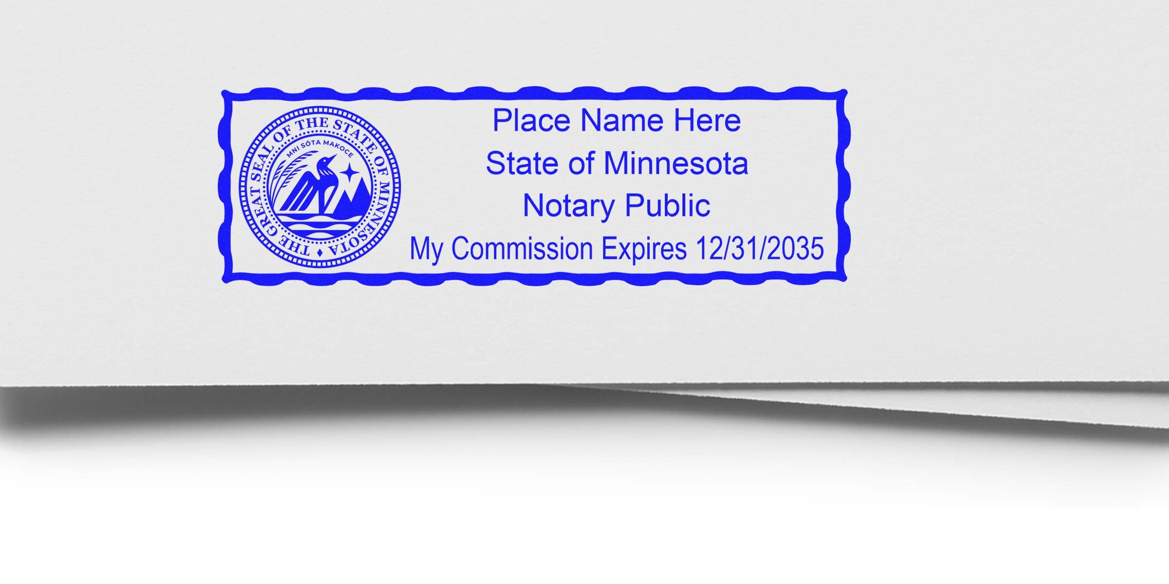 Blue rectangular Minnesota notary stamp with state seal, placeholder "Place Name Here," text "State of Minnesota Notary Public" and "My Commission Expires 12/31/2035" on white folded paper.