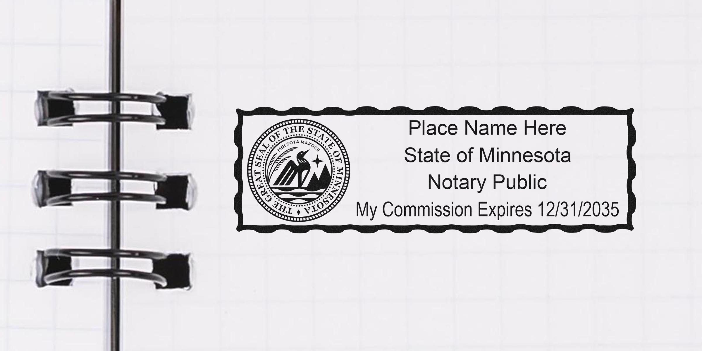 Spiral-bound notebook page with a Minnesota notary public stamp mockup showing state seal, placeholder name and commission expiration 12/31/2035
