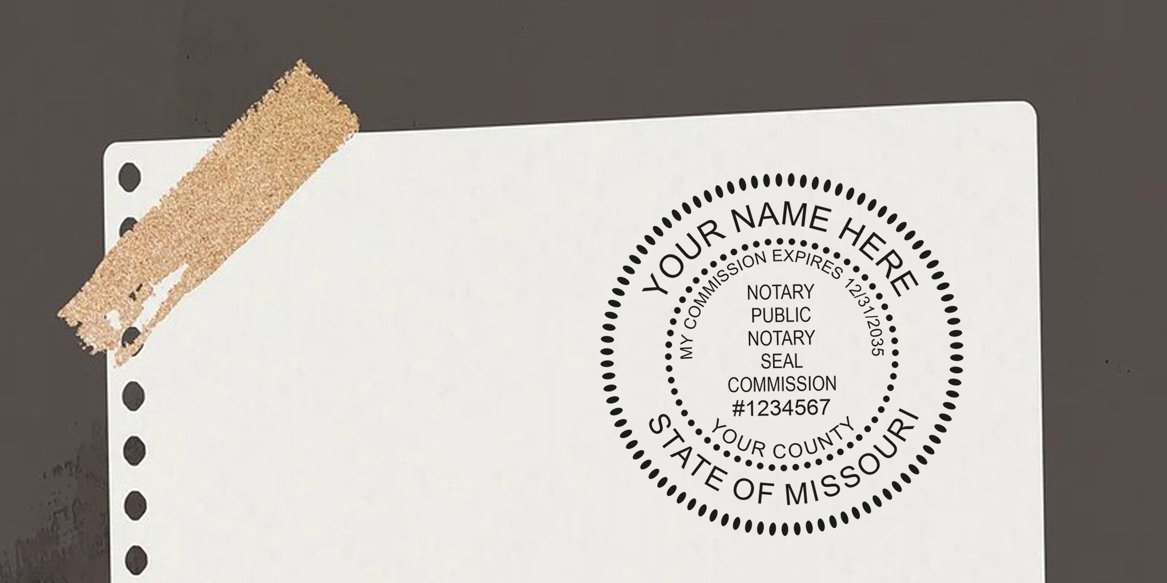Round Missouri notary public seal mockup on white perforated paper with gold washi tape, customizable "Your Name Here", commission expiration and placeholder commission number for notary seal design.