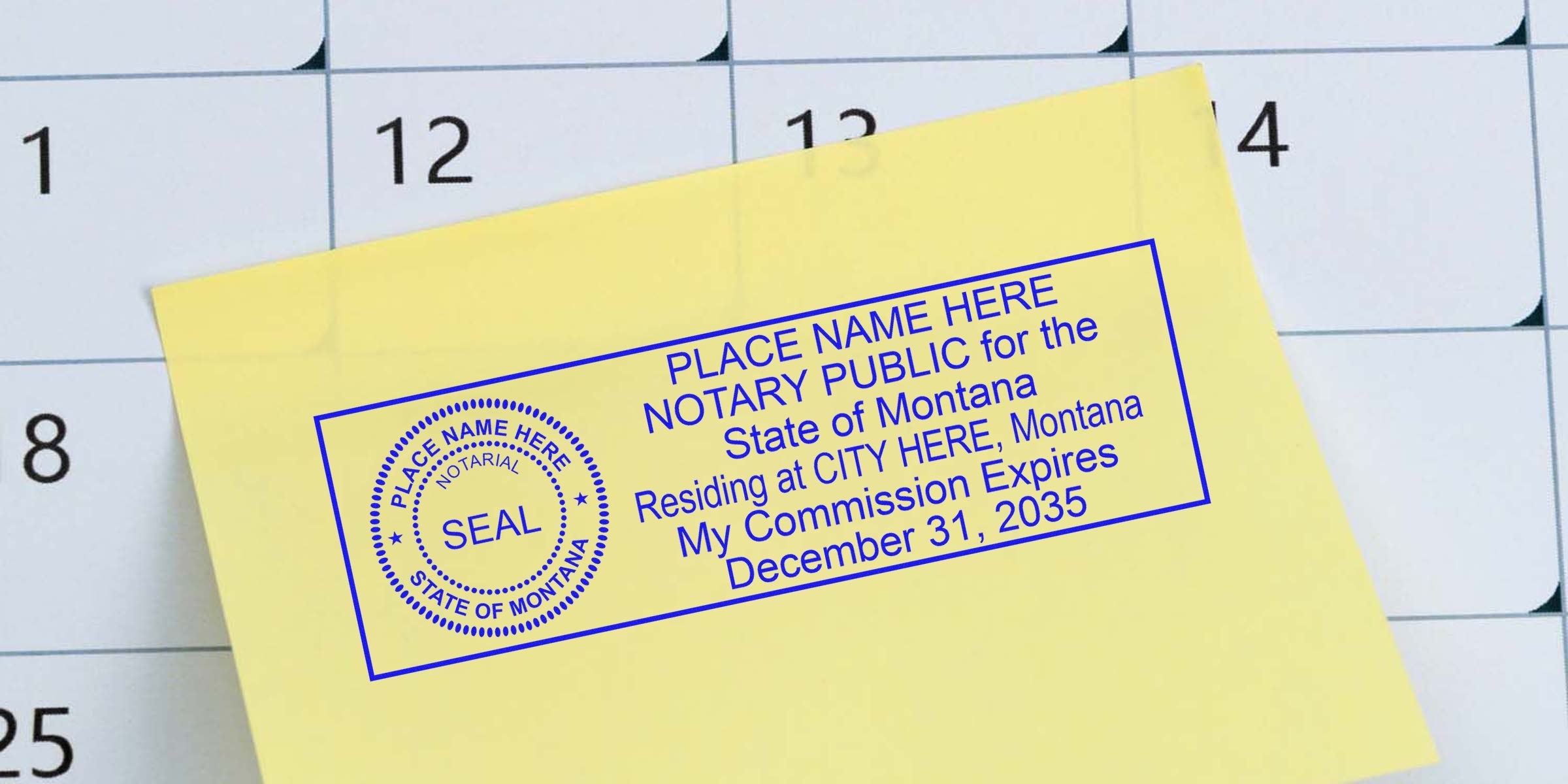 Blue notary public stamp mockup on a yellow sticky note over a calendar showing State of Montana seal and sample text "My Commission Expires December 31, 2035" — notary stamp and calendar reminder for deadlines and appointments