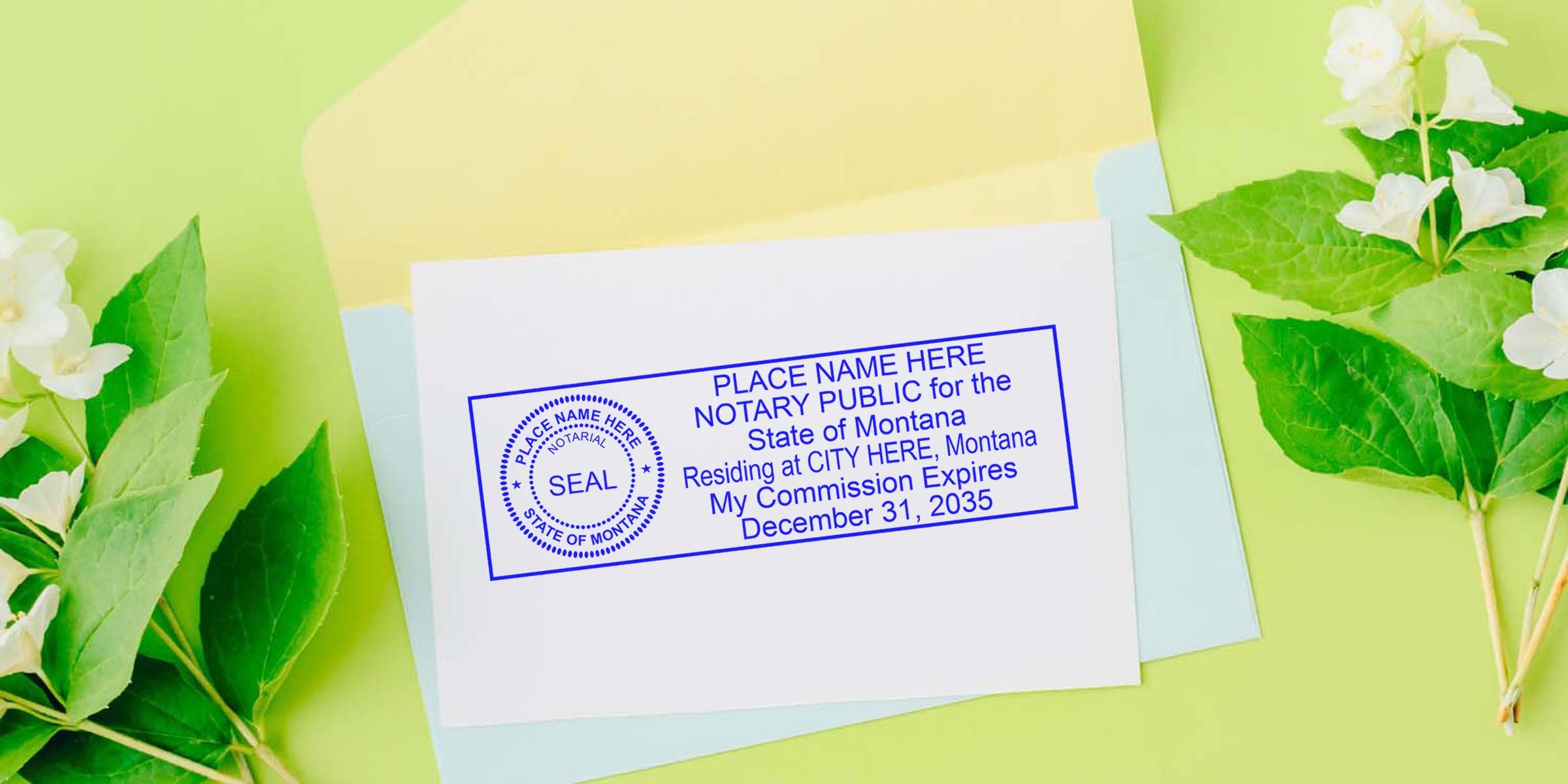 White card showing a blue notary public stamp and circular seal sample reading "Place Name Here," placed on pastel envelopes with green leaves and white flowers — Montana notary stamp template with sample commission expiration date.