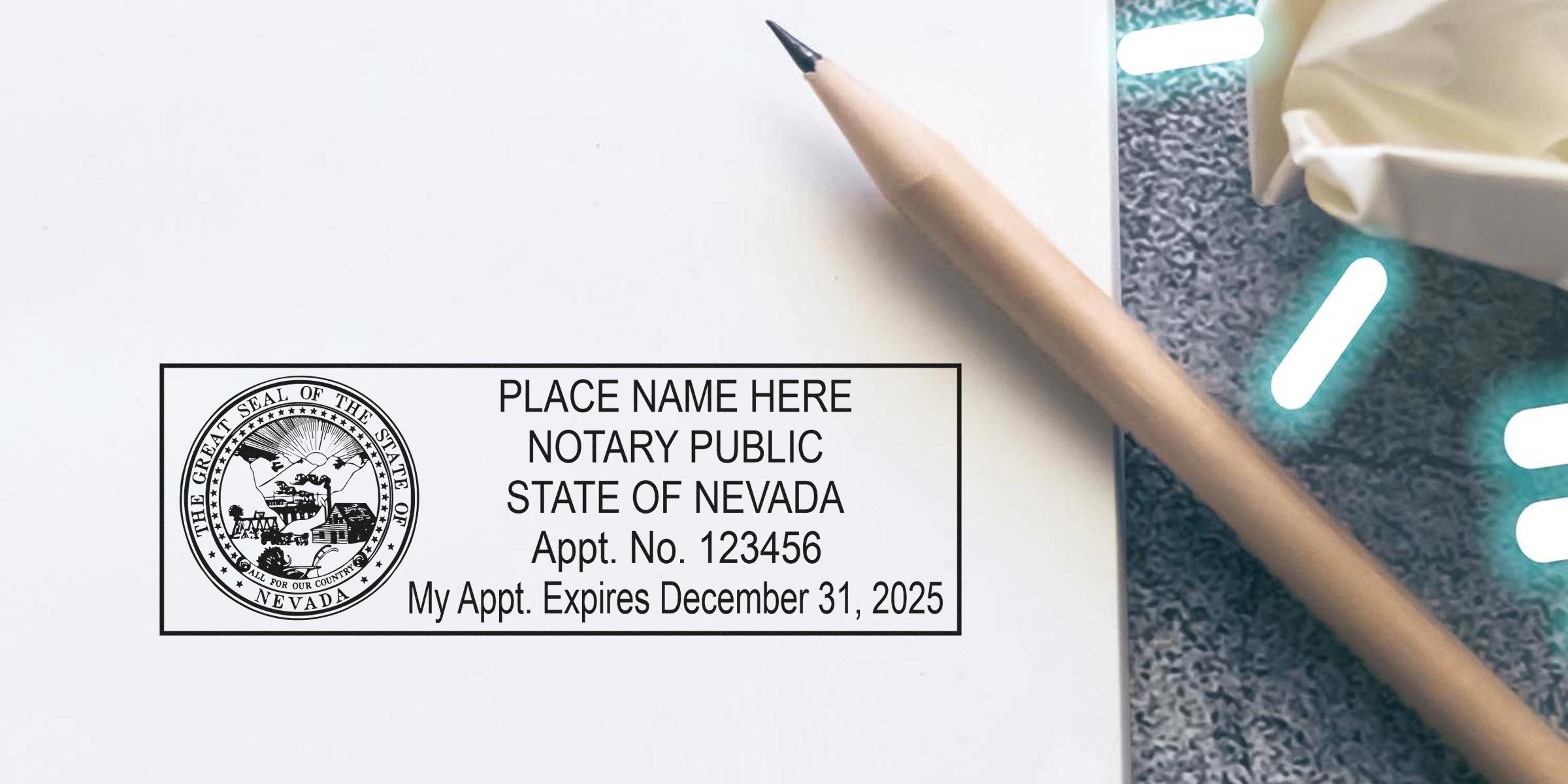 Nevada notary public rubber stamp imprint with state seal, placeholder name, appointment number and expiration date (Dec 31, 2025) beside a pencil and crumpled paper on desk