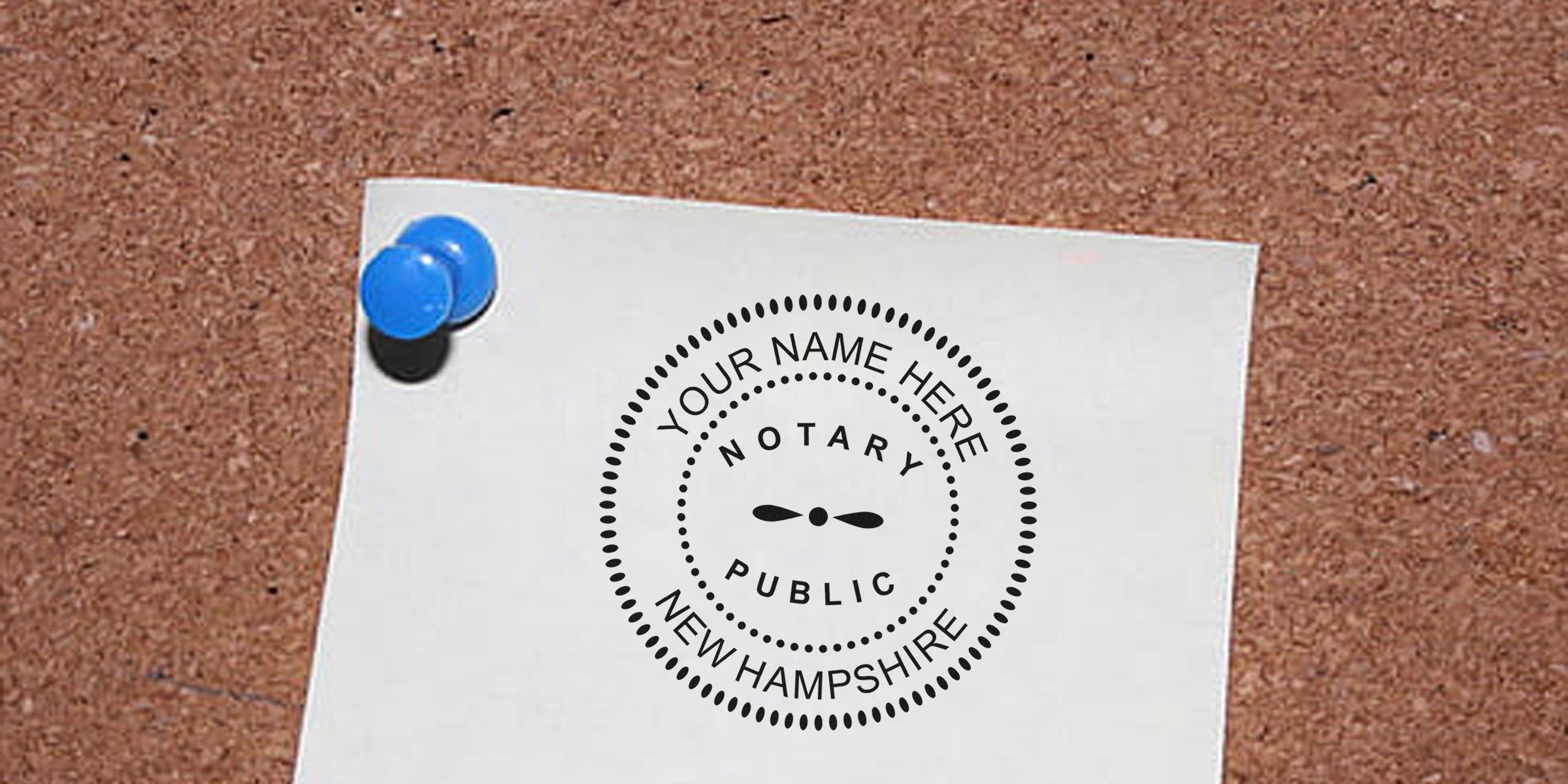 Blue pushpin holding white paper on corkboard featuring circular "Notary Public New Hampshire" stamp mockup with placeholder "Your Name Here" — notary seal design for legal branding and office stationery