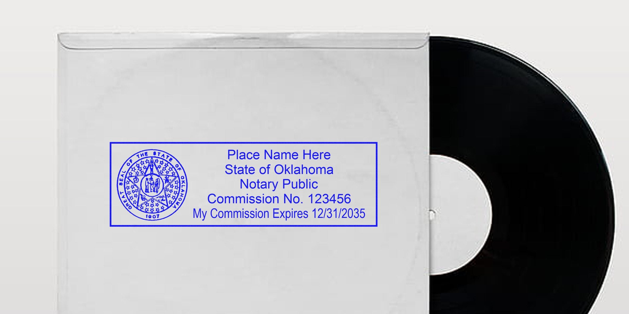 Black vinyl record half inside a white paper sleeve featuring a blue Oklahoma notary public stamp and seal reading "Place Name Here, State of Oklahoma, Commission No. 123456, Expires 12/31/2035"