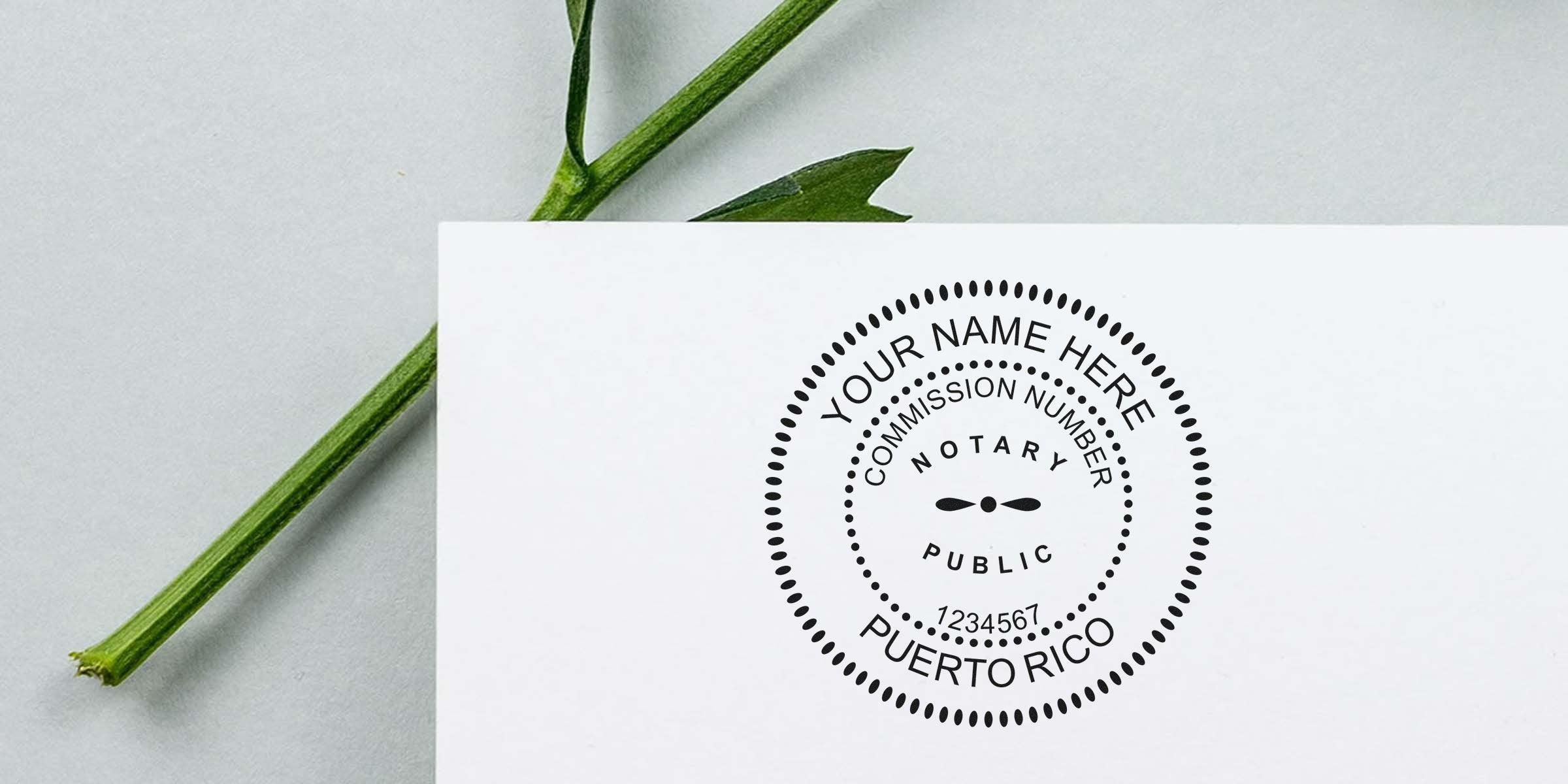 Notary public circular stamp mockup on white paper with placeholder text "Your Name Here", commission number and "Puerto Rico", dotted decorative border; minimal green plant stem on pale gray background.