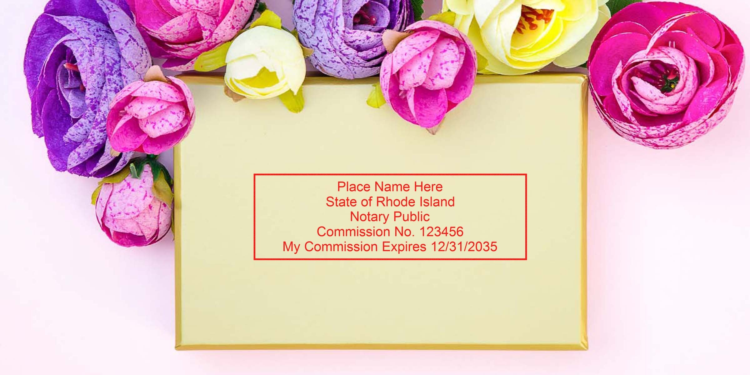Top view gold gift box with pink, purple and yellow ranunculus flowers; centered red notary stamp template reading "Place Name Here, State of Rhode Island, Notary Public, Commission No. 123456, Expires 12/31/2035"