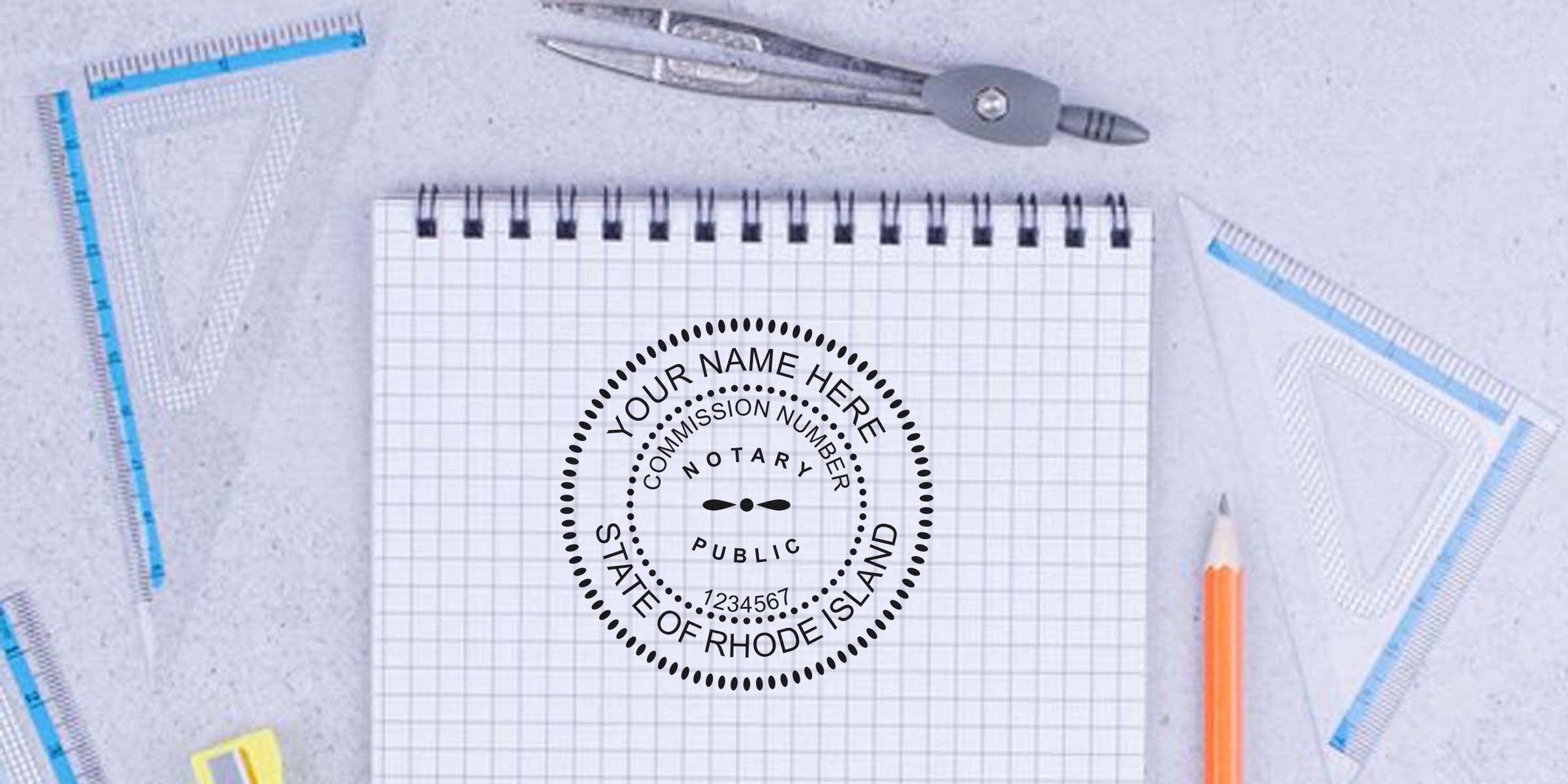 Notary stamp mockup reading "State of Rhode Island" and placeholder name on grid spiral notebook, surrounded by drafting tools: compass, triangular rulers, and orange pencil — business seal design for notary commission branding.