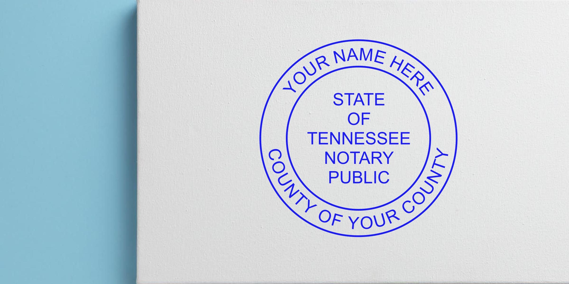 Blue circular Tennessee Notary Public stamp mockup on white textured paper with placeholder "Your Name Here" and "County of Your County," minimalist cyan left background strip.