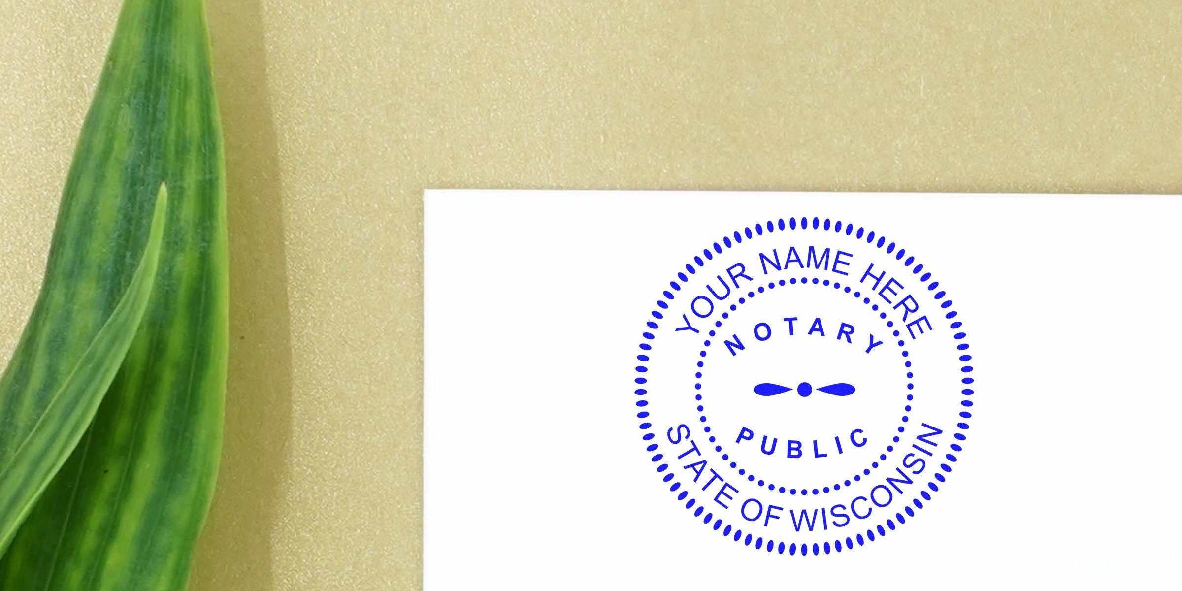 Blue circular "Notary Public - State of Wisconsin" seal mockup on white paper, gold textured background, green leaf accent.