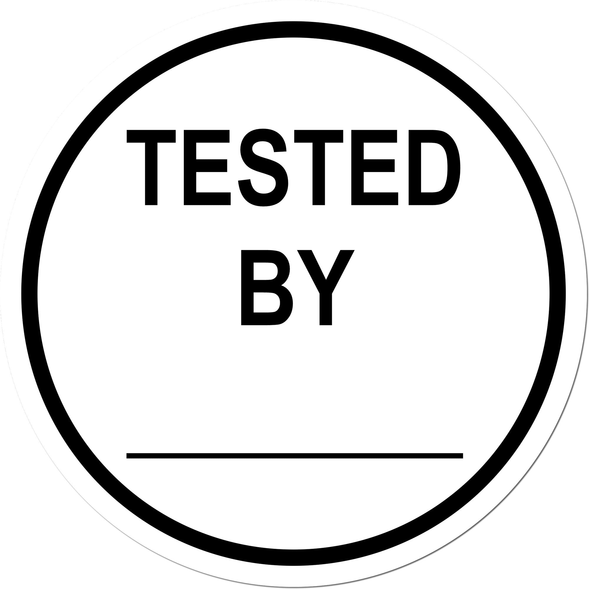 Large Self-Inking Round Tested By Inspection Self-Inking Stamp 1 Inch Diameter