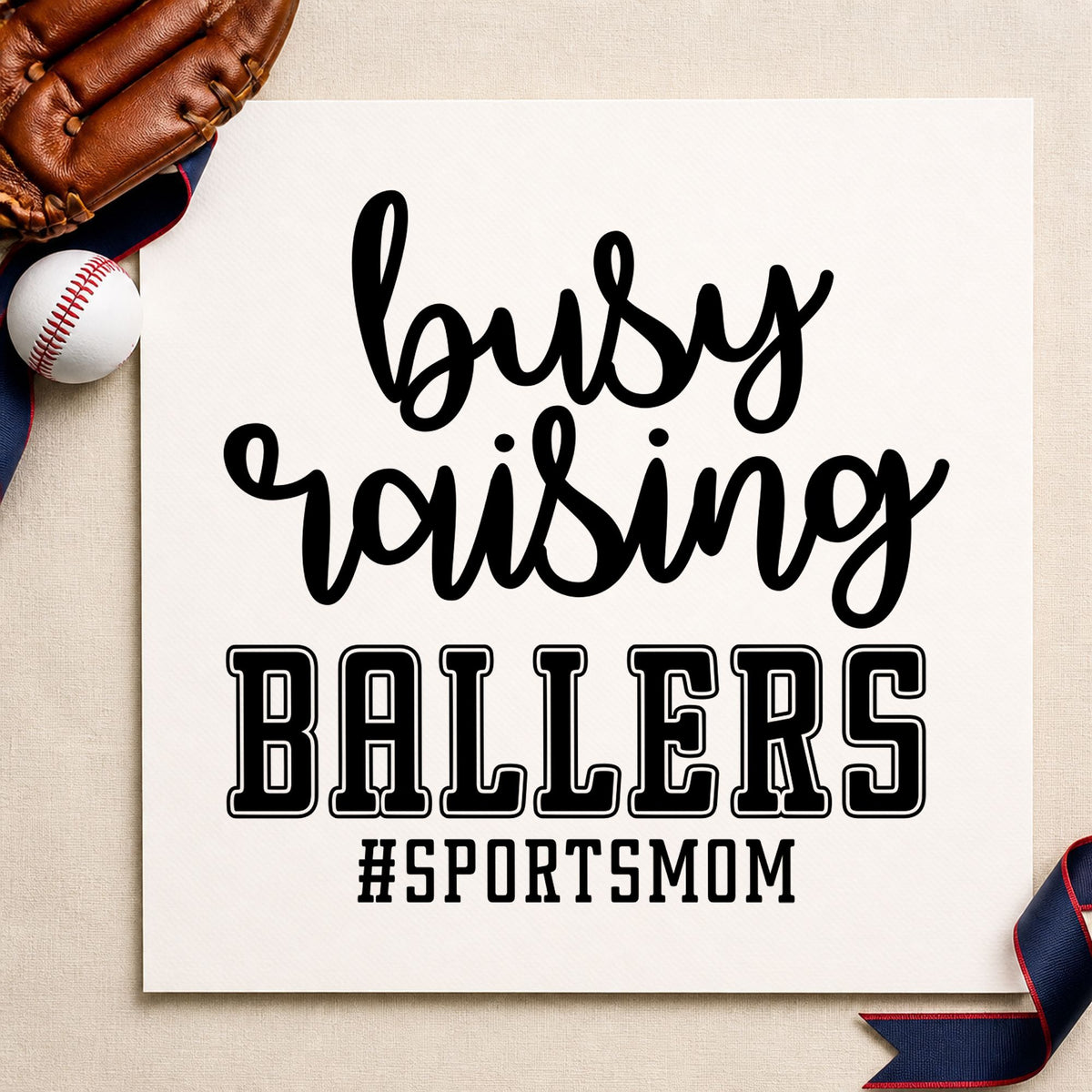 Busy Raising Ballers rubber stamp printed in black ink, ready for carpool thank-you notes and similar paper crafts.