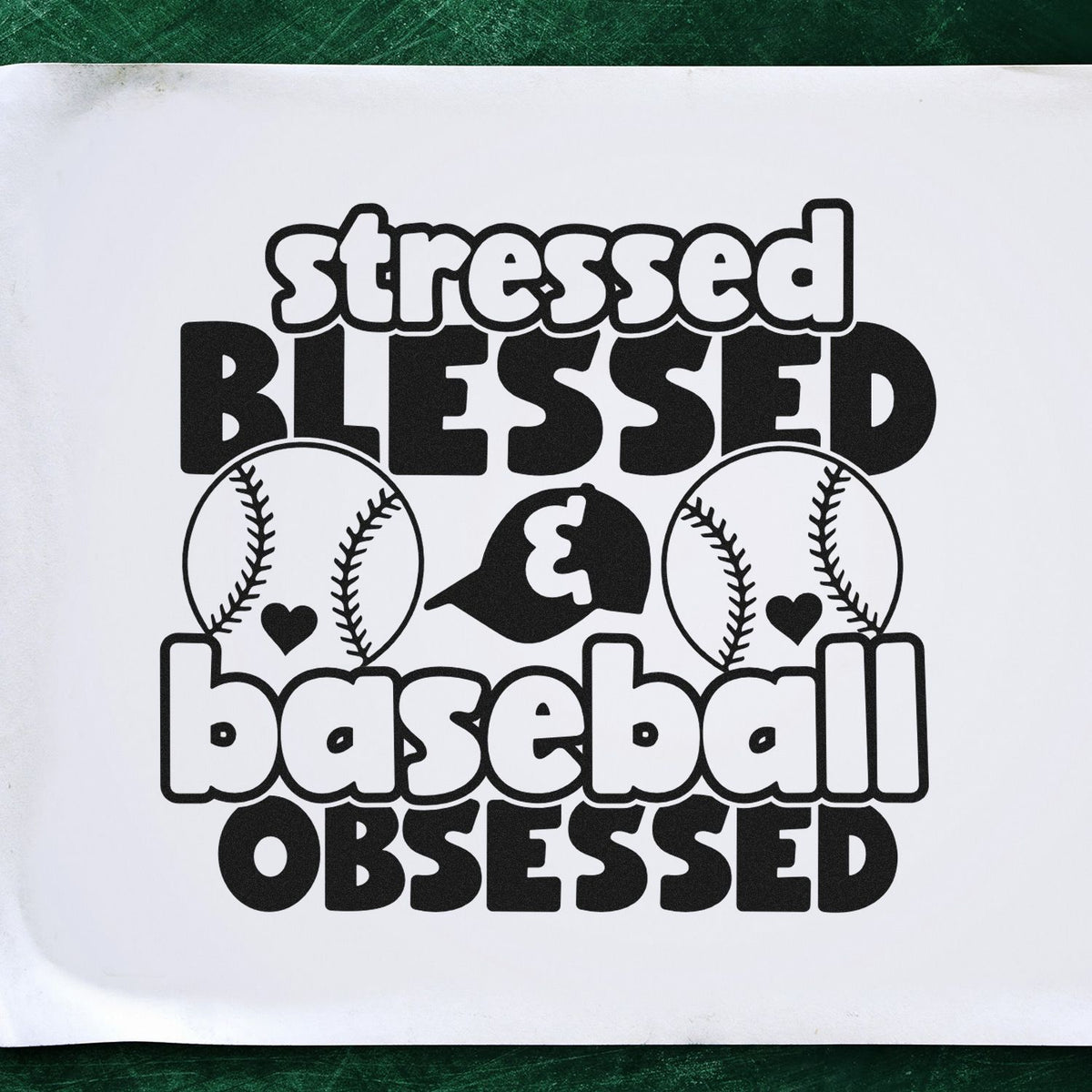 Black-and-white baseball stamp and seal design reading stressed blessed baseball obsessed with baseballs and a glove.