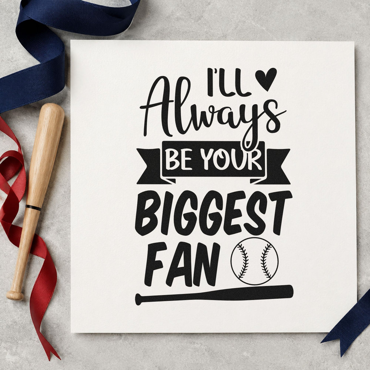 Always Your Biggest Fan craft stamp imprint in black ink on a handmade project, one idea being scrapbook fan pages.