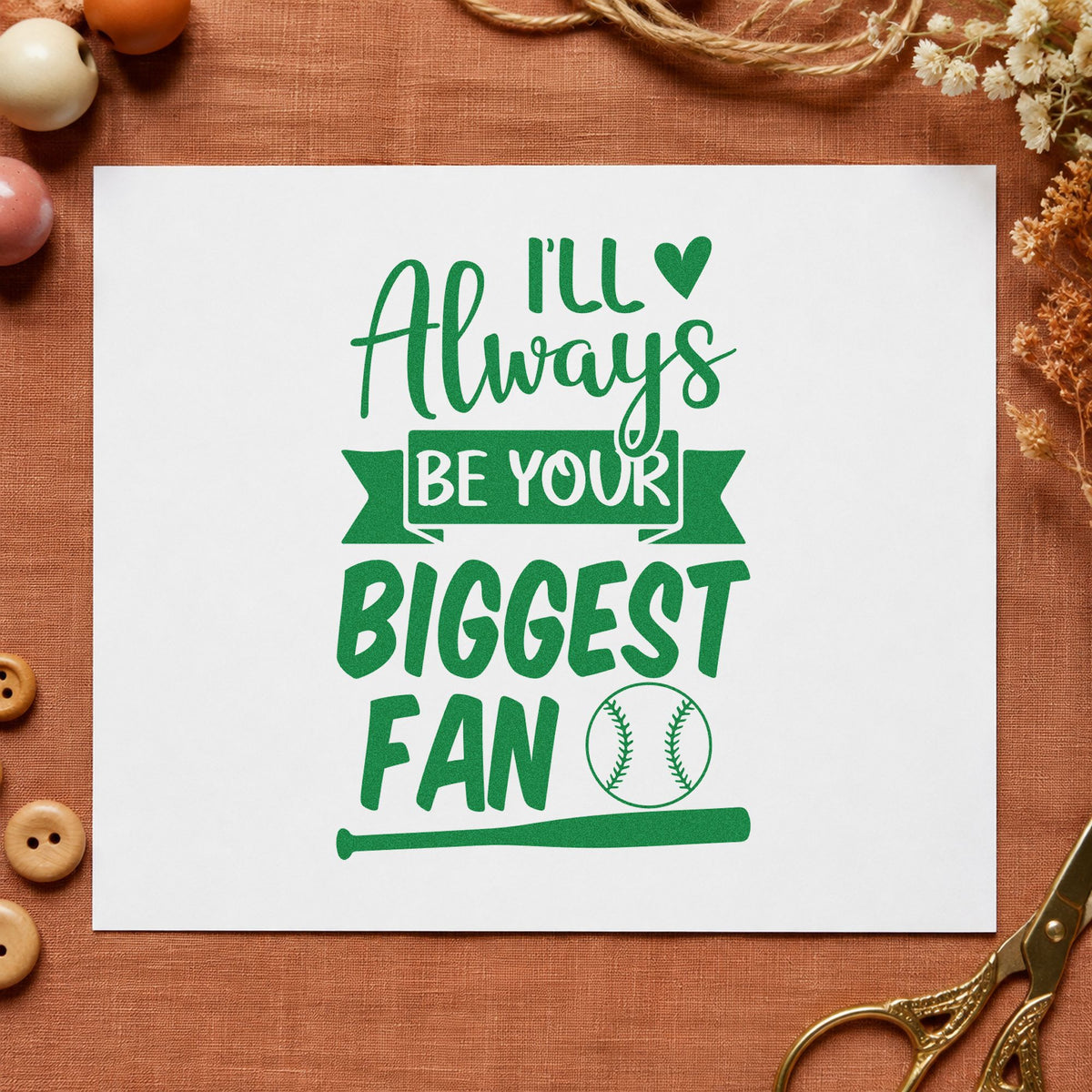 Always Your Biggest Fan craft stamp imprint in green ink on a handmade project, one idea being graduation cards.