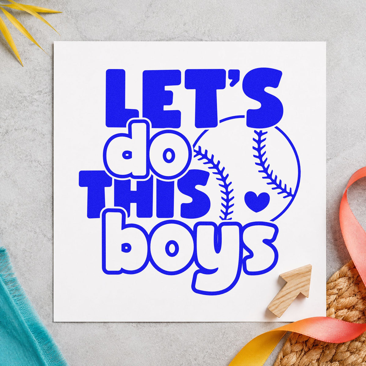 Let's Do This Boys Baseball craft stamp imprinted in blue ink on paper, a design suited to tournament hotel signs.