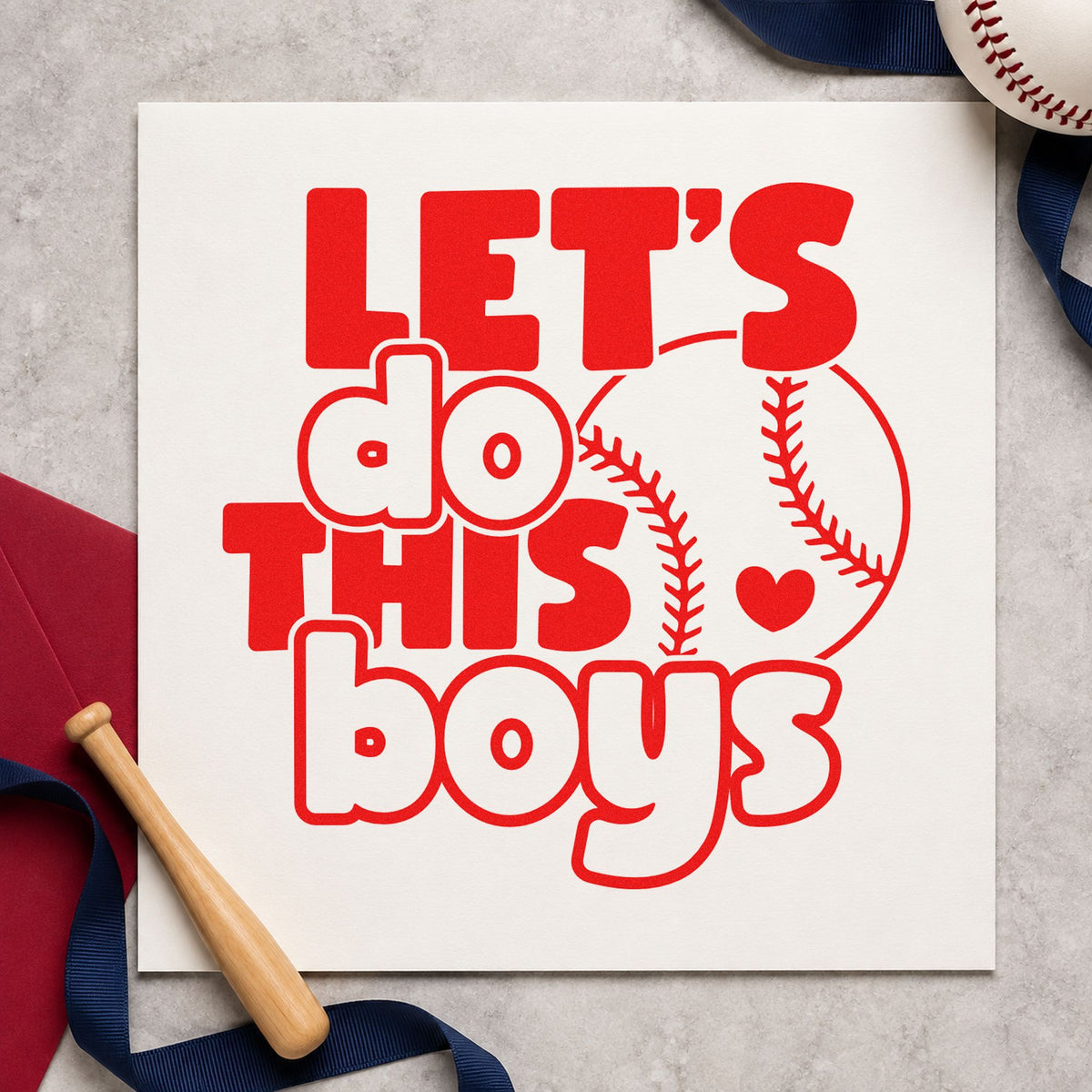 Let's Do This Boys Baseball rubber stamp shown in red ink, stamped for projects such as coach clipboard covers.