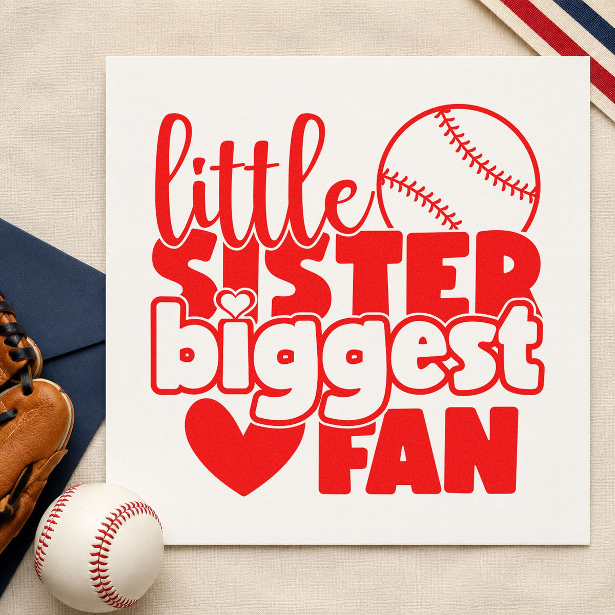 Little Sister Baseball Fan rubber stamp shown in red ink, stamped for projects such as bedroom door signs.