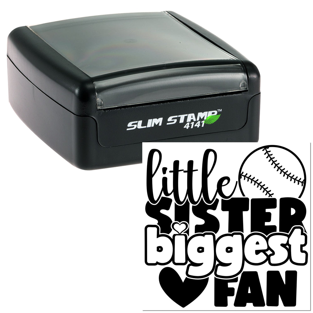Black Slim Stamp self-inking stamp and seal with baseball-themed little sister biggest fan design in black and white.