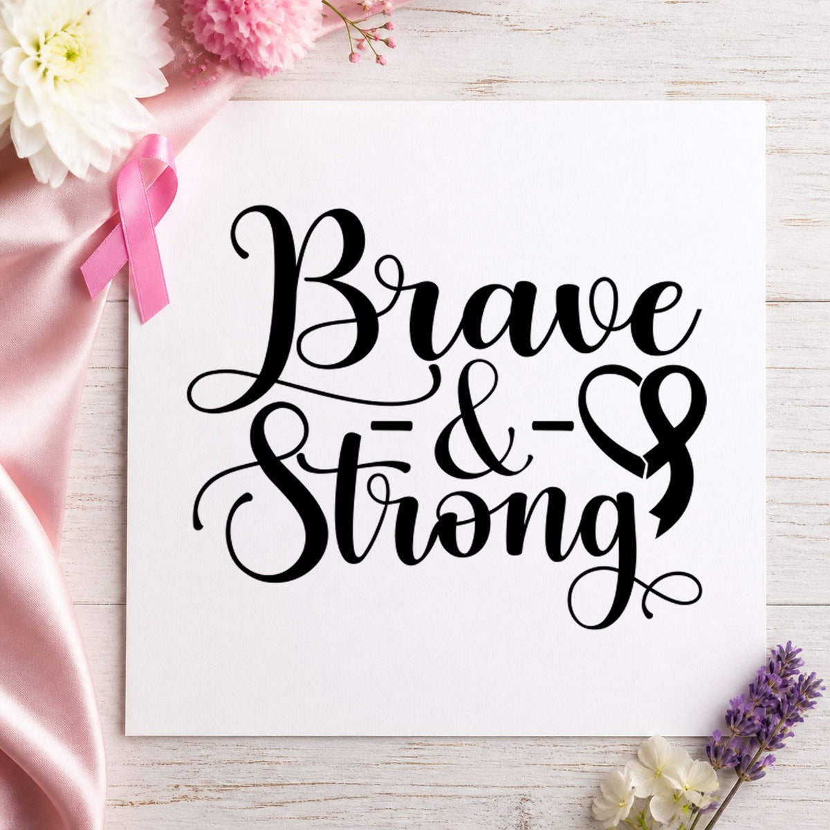 Brave and Strong craft stamp in black ink on cardstock, an easy option for chemo day care packages.