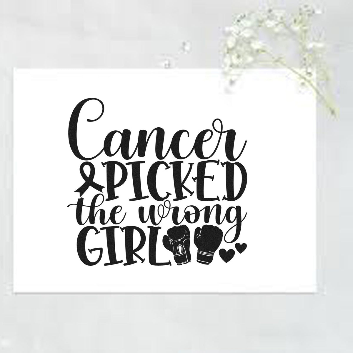 Black cancer awareness stamp and seal design reading Cancer picked the wrong girl with boxing gloves, ribbon, and hearts on white.