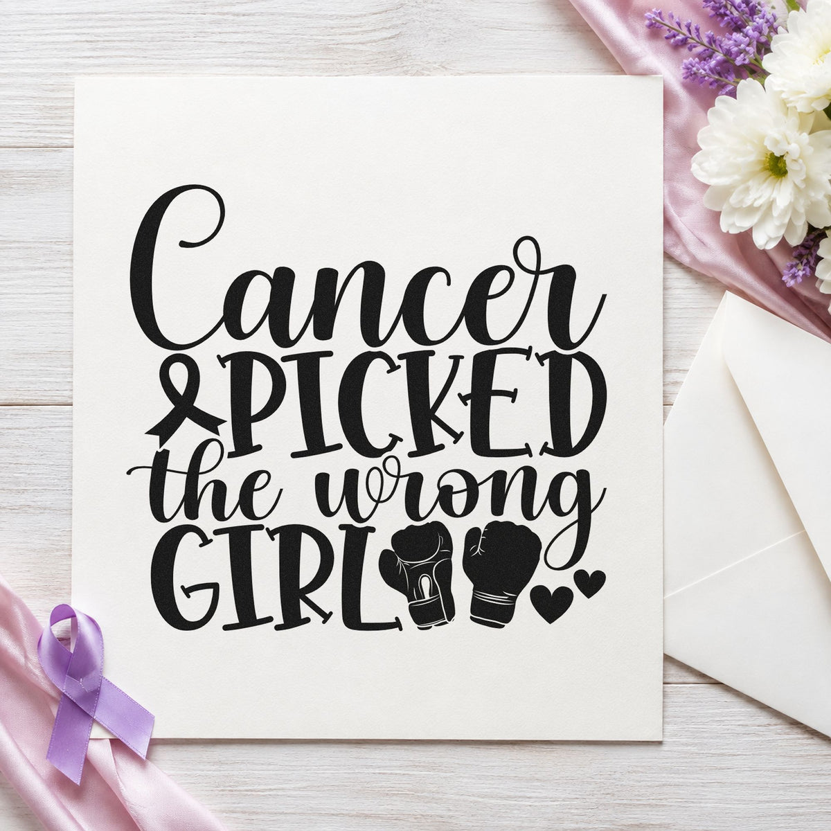 Cancer Picked the Wrong Girl rubber stamp printed in black ink, ready for treatment journal covers and similar paper crafts.