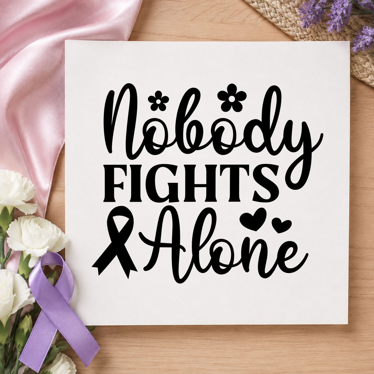 Nobody Fights Alone rubber stamp printed in black ink, ready for encouragement cards and similar paper crafts.