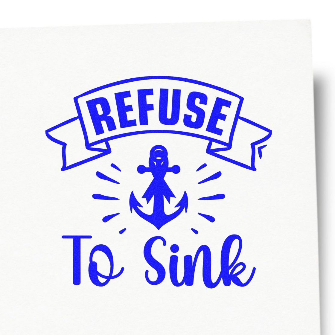 Blue Refuse to Sink anchor stamp and seal design on white background