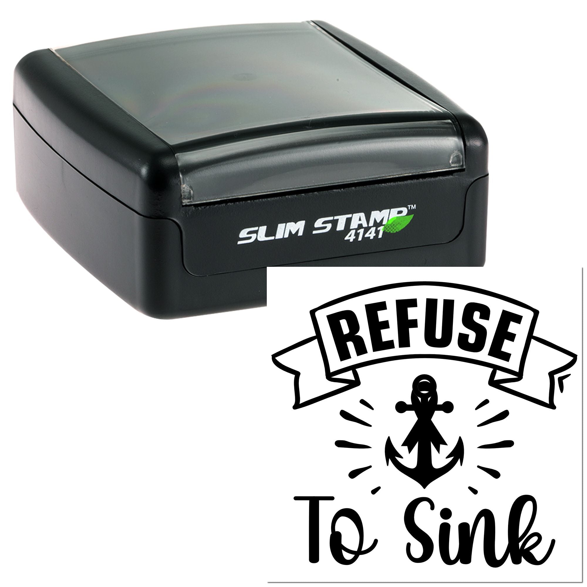 Black Slim Stamp 4141 self-inking stamp and seal with clear top, showing a bold Refuse to Sink anchor design.