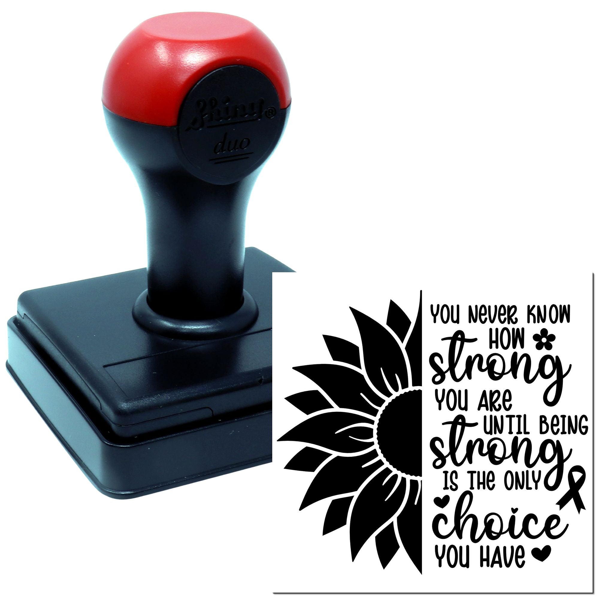 Duo Half Sunflower Inspirational Strength Quote Hand Stamp
