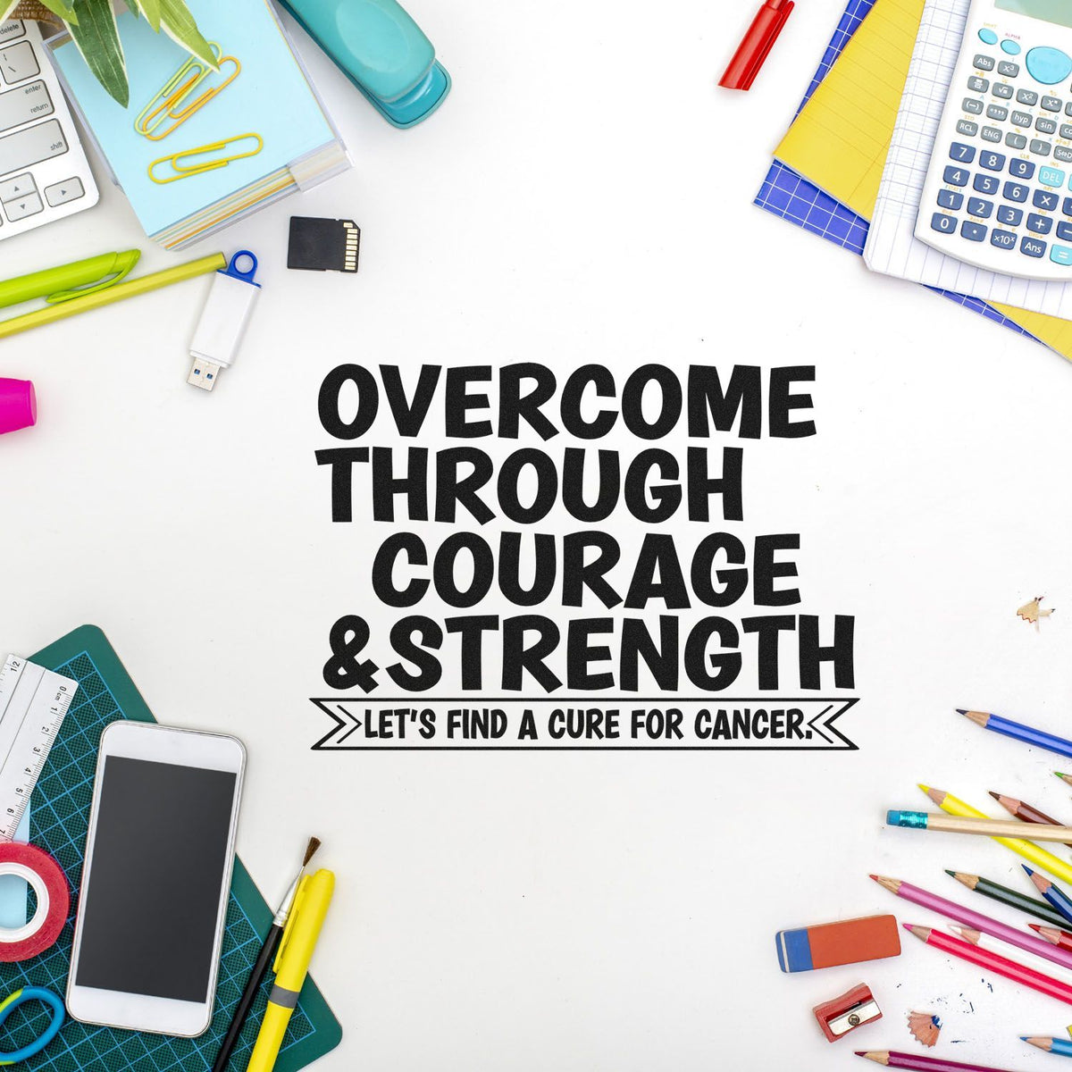 Black cancer awareness stamp and seal with bold lettering on white, framed by colorful stationery and office supplies.