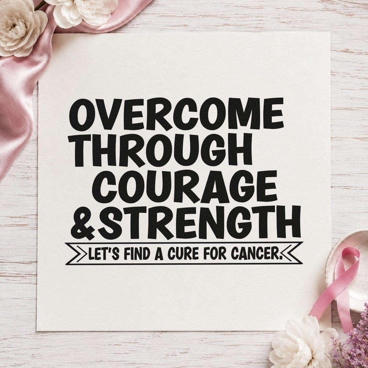 Overcome Through Courage rubber stamp printed in black ink, ready for courage cards and similar paper crafts.