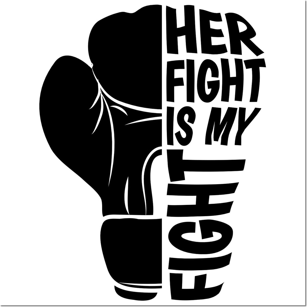 Black boxing glove stamp and seal design with bold Her Fight Is My Fight text on white background.