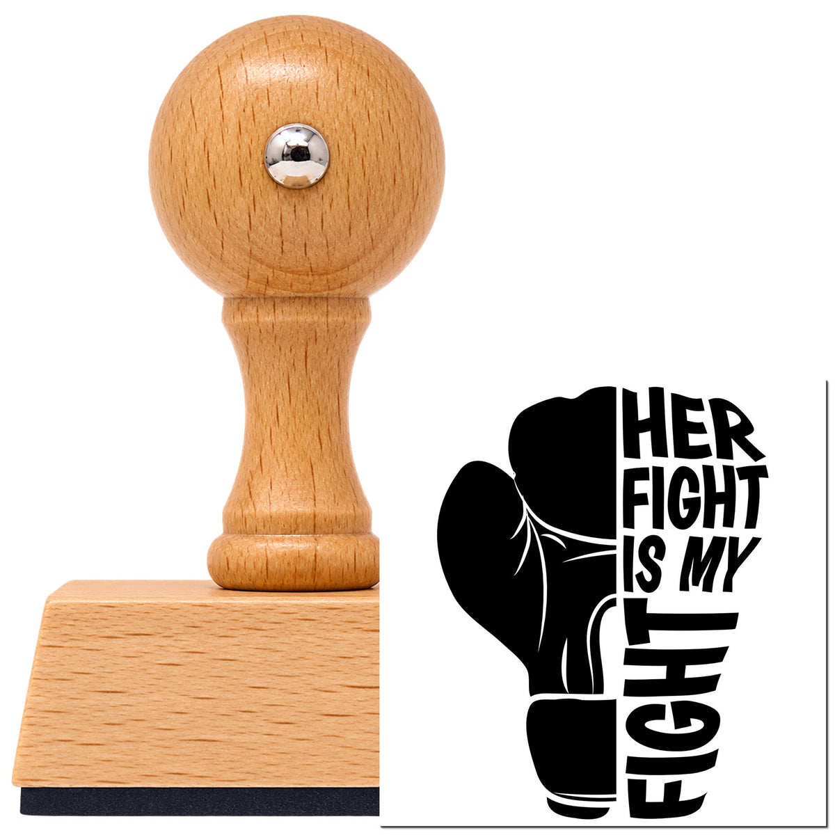 Vintage Pro beech wood stamp with a round knob handle, shown with its black Her Fight Is My Fight Boxing Gloves imprint on white.