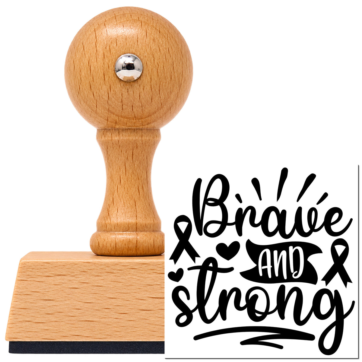 Vintage Pro beech wood stamp with a round knob handle, shown with its black Brave And Strong Ribbons With Hearts imprint on white.