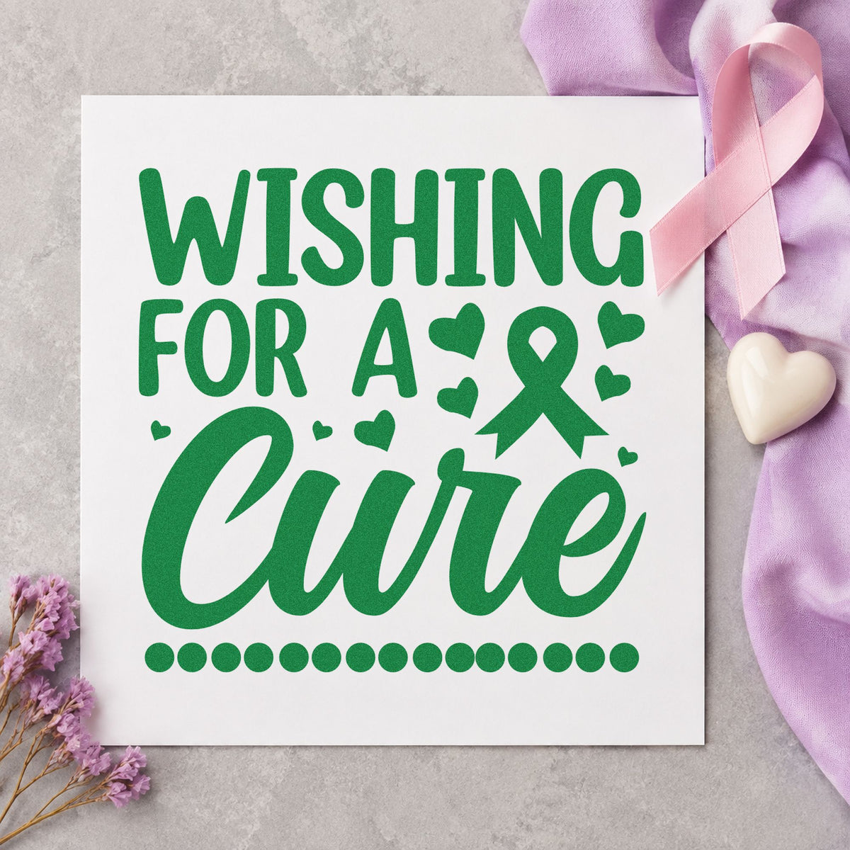 Wishing for a Cure craft stamp imprint in green ink on a handmade project, one idea being tote bag printing.