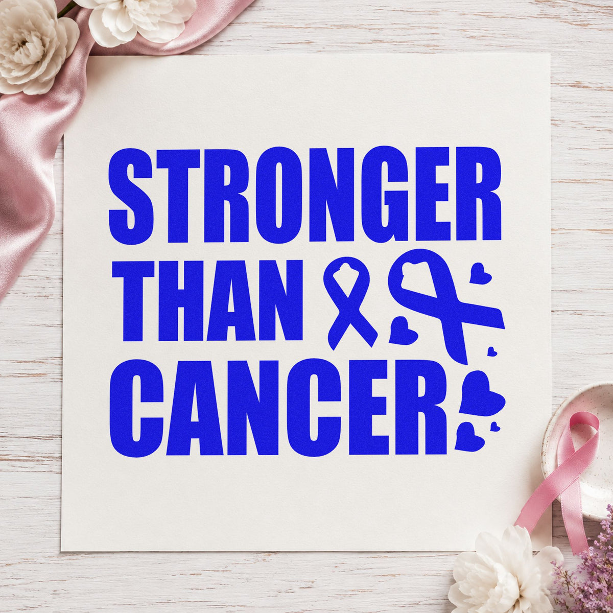 Stronger Than Cancer craft stamp in blue ink on cardstock, an easy option for gym motivation signs.
