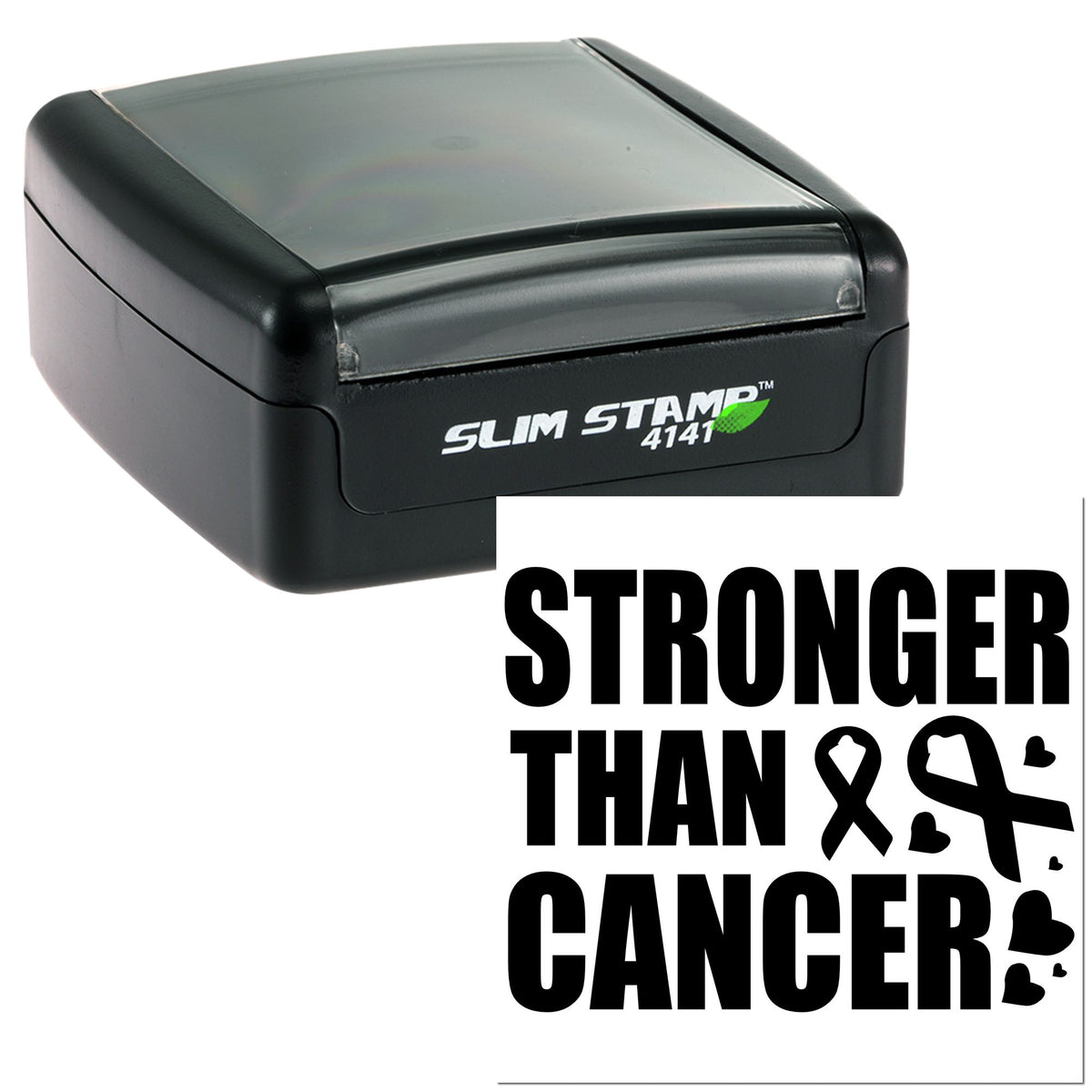 Black self-inking Slim Stamp 4141 with clear top; bold Stronger Than Cancer design and ribbon-heart accents.