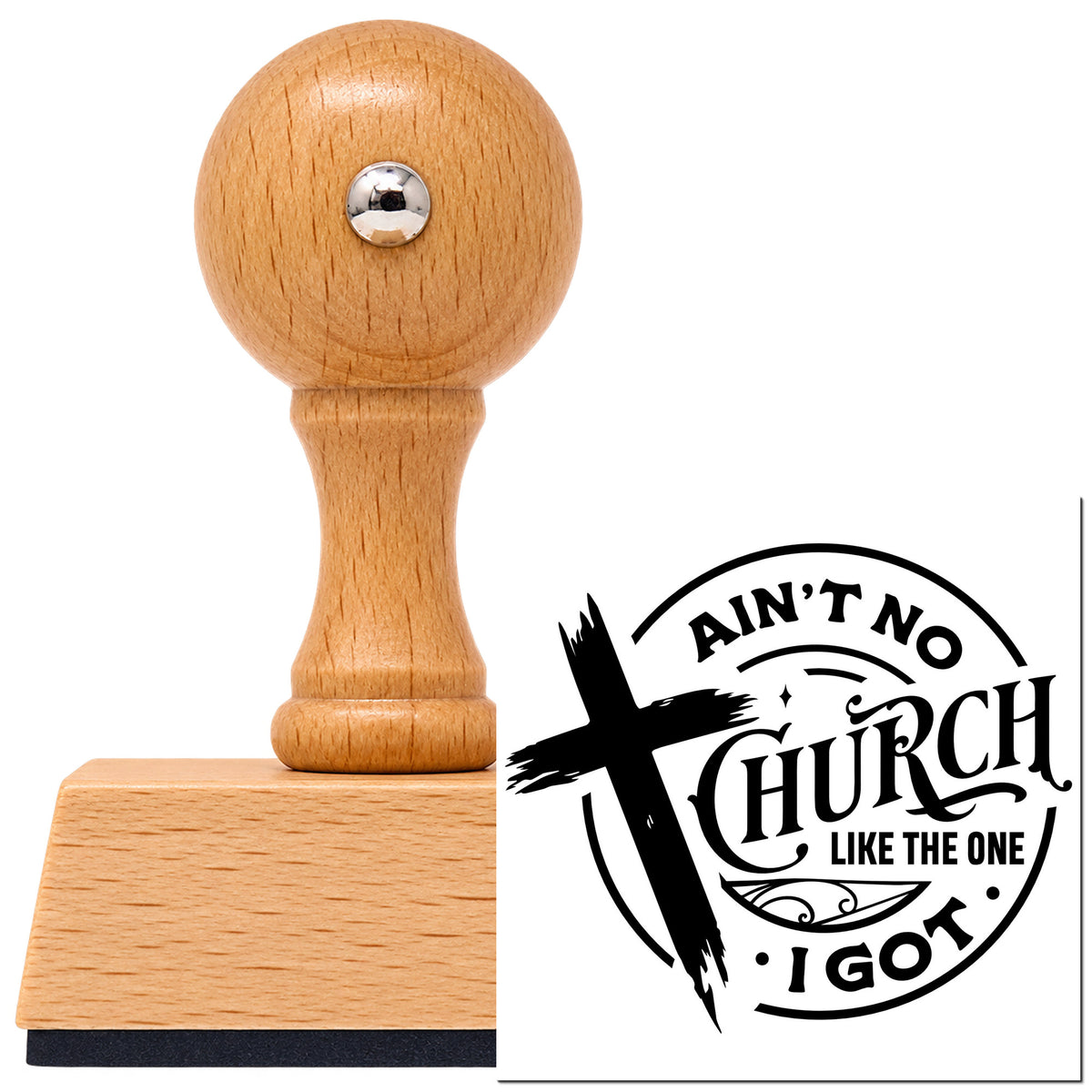 Vintage Pro beech wood stamp with a round knob handle, shown with its black Ain't No Church Like Mine Brushstroke Cross imprint on white.