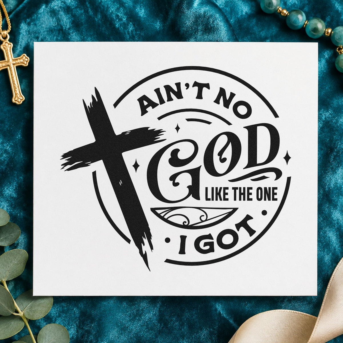 Ain't No God Like Mine rubber stamp printed in black ink, ready for scrapbook baptism pages and similar paper crafts.