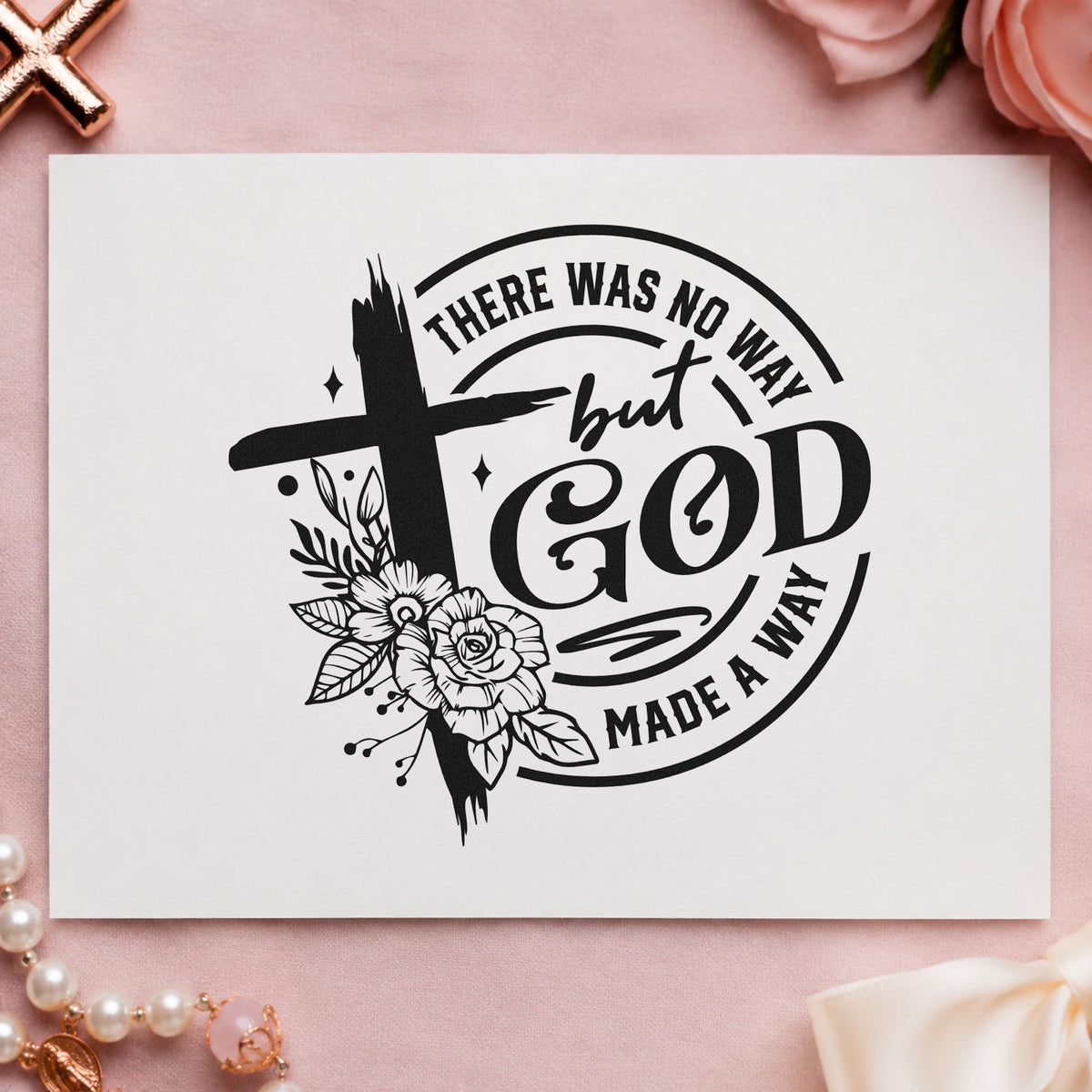 God Made a Way Floral rubber stamp printed in black ink, ready for adoption announcements and similar paper crafts.