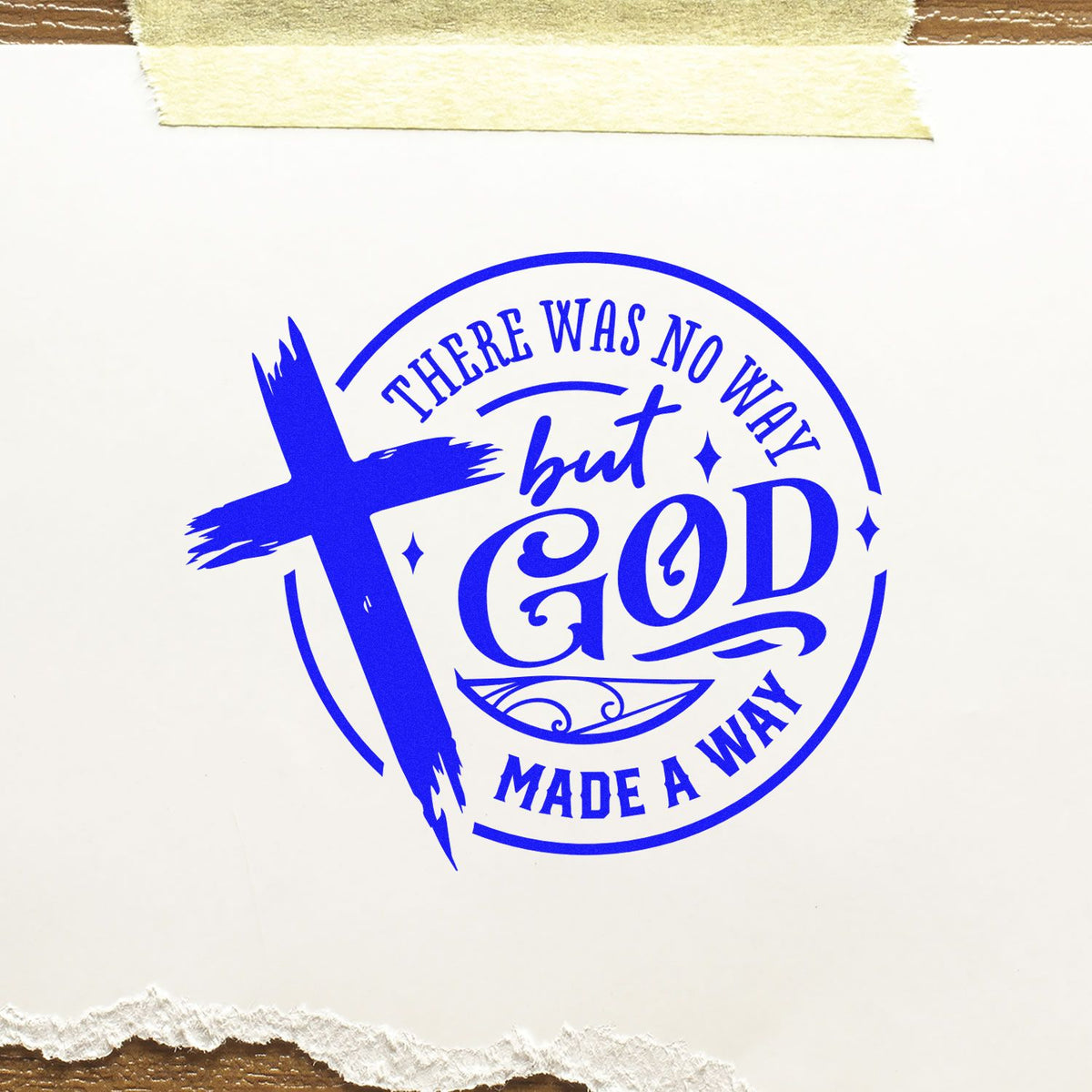 Blue circular Christian stamp seal with cross and There was no way but God made a way on white paper
