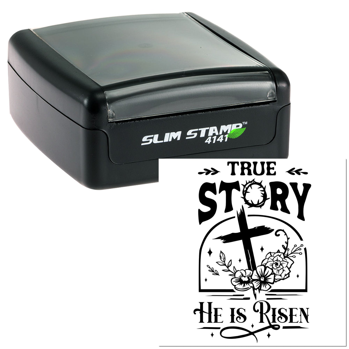 Black Slim Stamp 4141 self-inking stamp with white True Story He Is Risen Christian seal, cross, and floral design