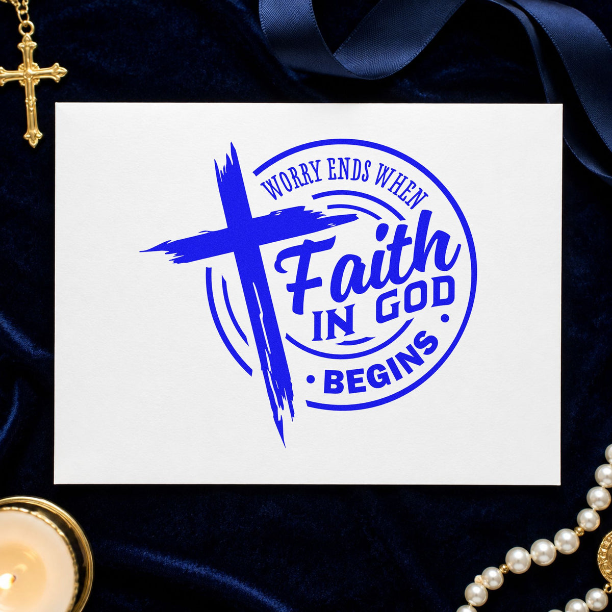 Faith Begins Where Worry Ends craft stamp imprinted in blue ink on paper, a design suited to framed bedroom art.