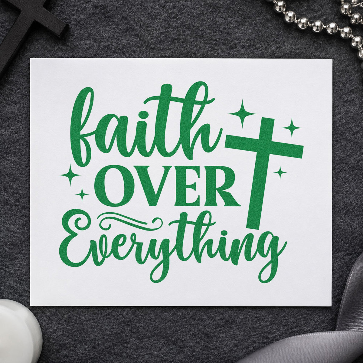 Faith over Everything craft stamp in green ink on cardstock, an easy option for youth camp tees.