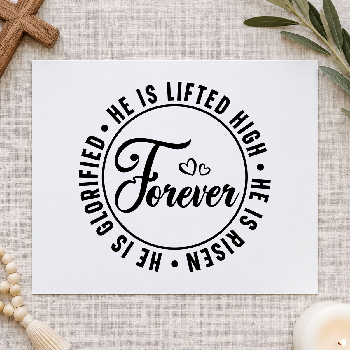 Forever He Is Risen rubber stamp printed in black ink, ready for hymn circle cards and similar paper crafts.
