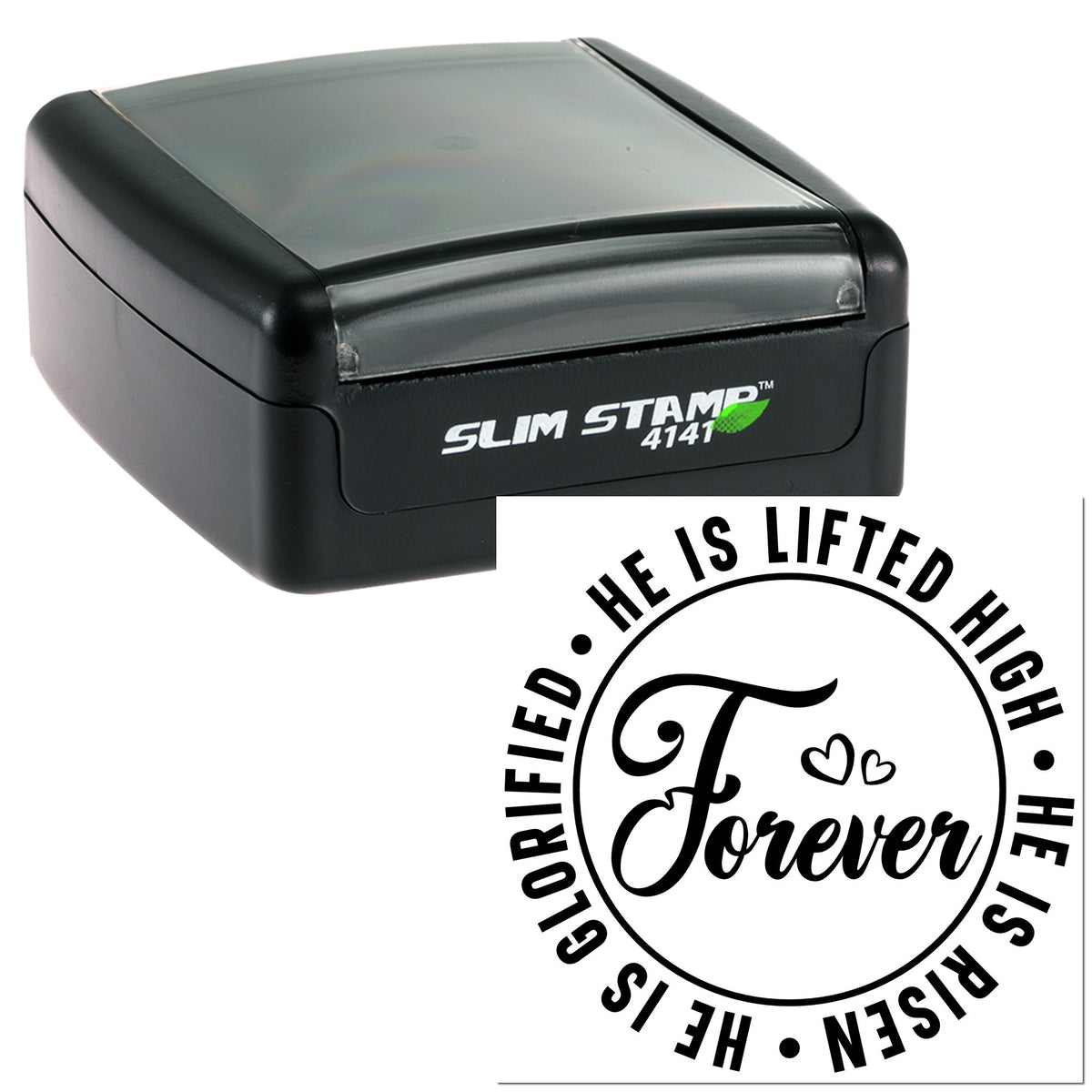 Black Slim Stamp 4141 with clear top and circular Christian seal reading He is lifted high forever